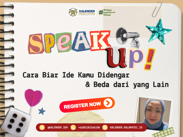 SPEAK UP! CARA BIAR IDE KAMU DIDENGAR & BEDA DARI YANG LAIN
