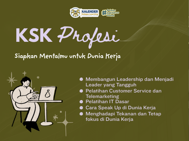 KELAS SIAP KERJA: PROFESI